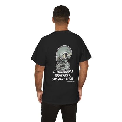 Ain't Shit Skull Heavy Cotton Tee