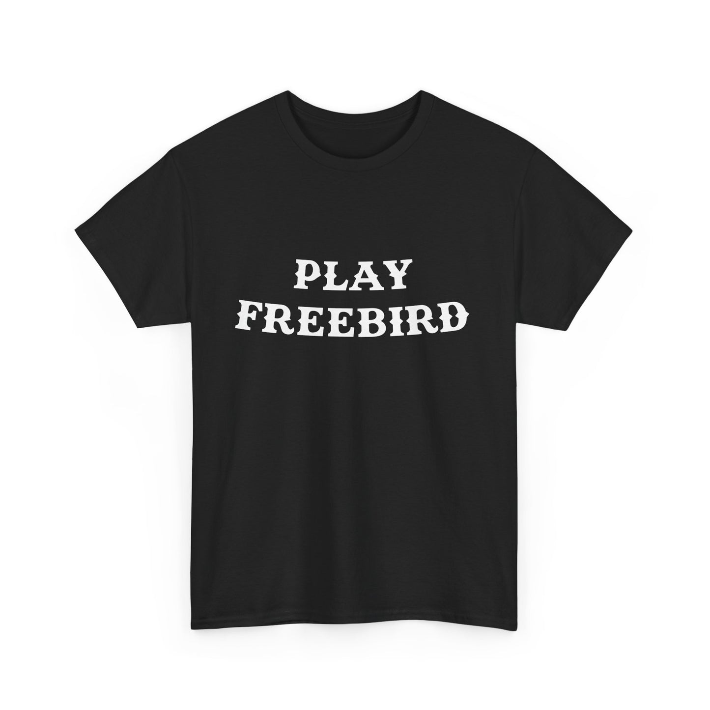 PLAY FREEBIRD Unisex Heavy Cotton Tee