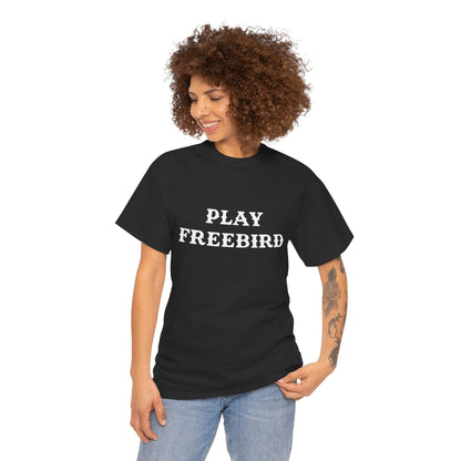 PLAY FREEBIRD Unisex Heavy Cotton Tee