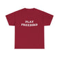 PLAY FREEBIRD Unisex Heavy Cotton Tee